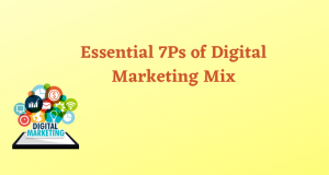 Essential 7Ps of Digital Marketing Mix